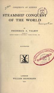 Cover of: Steamship conquest of the world by Frederick Arthur Ambrose Talbot