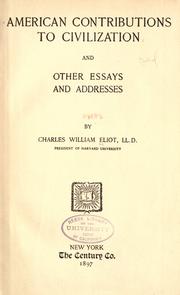 Cover of: American contributions to civilization by Charles William Eliot