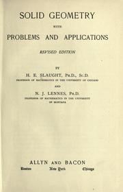 Cover of: Solid geometry, with problems and applications. by Herbert Ellsworth Slaught, Nels Johann Lennes, Herbert Ellsworth Slaught