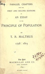 Cover of: Parallel chapters from the first and second editions of An essay on the principle of population, 1798-1803.