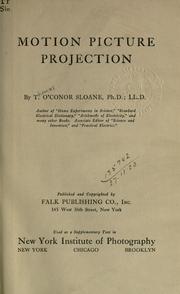 Cover of: Motion picture projection. by Thomas O'Connor Sloane