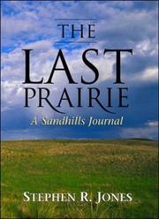 Cover of: The Last Prairie by Stephen R. Jones, Stephen R. Jones