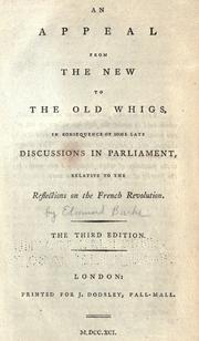 Cover of: An appeal from the new to the old Whigs by Edmund Burke