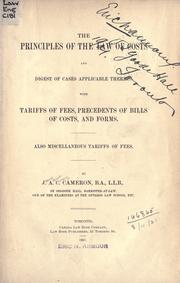 Cover of: principles of the law of costs and digest of cases applicable thereto: with tariffs of fees, precedents of bills of costs, and forms.  Also miscellaneous tariffs of fees