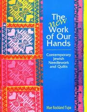 The new work of our hands by Mae Rockland Tupa