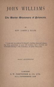 Cover of: John Williams: the martyr missionary of Polynesia.