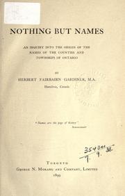 Nothing but names by Herbert Fairbairn Gardiner