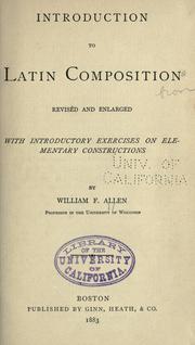 Cover of: Introduction to Latin composition. by William Francis Allen