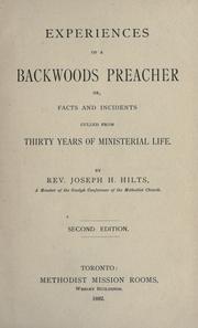 Cover of: Experiences of a backwoods preacher by Joseph H. Hilts