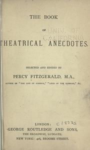 Cover of: The book of theatrical anecdotes. by Judith Martin