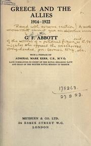Greece and the allies, 1914-1922 by G. F. Abbott