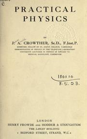 Cover of: Practical physics. by Crowther, James Arnold