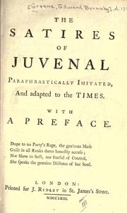 Cover of: The Satires of Juvenal paraphrastically imitated, and adapted to the times.: With a preface.