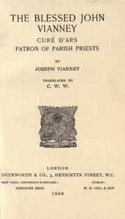 Cover of: The blessed John Vianney by Joseph Vianney