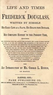 Cover of: Life and times of Frederick Douglass, written by himself by Frederick Douglass