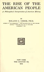 Cover of: The rise of the American people: a philosophical interpretation of American history