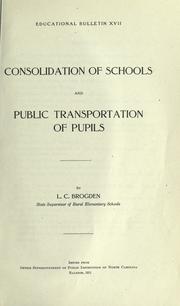 Consolidation of schools and public transportation of pupils by Lautrec Cranmer Brogden