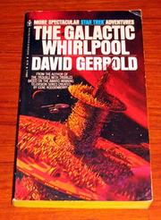 Cover of: The Galactic Whirlpool by David Gerrold