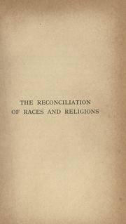 Cover of: The reconciliation of races and religions by T. K. Cheyne