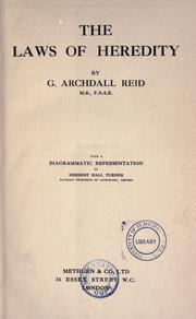 Cover of: The laws of heredity by Reid, George Archdall O'Brien Sir