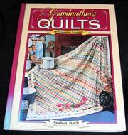 Cover of: Grandmother's favorite quilts by edited by Sandra L. Hatch.