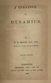 Cover of: A treatise on dynamics by William Henry Besant, William Henry Besant