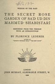 Cover of: Th e secret rose garden of Sa℗ʼd ud din Mahm©Æud Shabistar©Æi by Ma©øhm©Æud ibn ℗ʻAbd al-Kar©Æim Shabistar©Æi