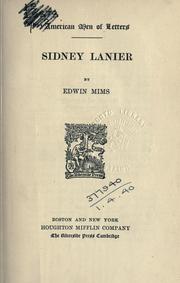 Cover of: Sidney Lanier. by Mims, Edwin, Mims, Edwin