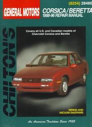 Chilton's General Motors Corsica/Beretta 1988-96 repair manual by Christine L. Sheeky