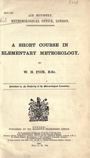 A short course in elementary meteorology by William Henry Pick