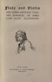 Cover of: Flute and violin by James Lane Allen