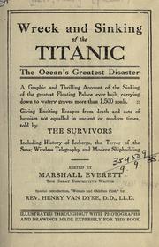 Cover of: Wreck and sinking of the Titanic by Marshall Everett
