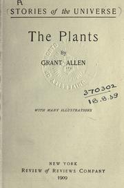 Cover of: The plants. by Grant Allen
