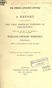Cover of: The Whitney memorial meeting. by American Congress of Philologists.  1st, Philadelphia 1894