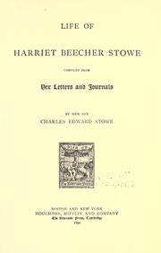 Cover of: Life of Harriet Beecher Stowe by Harriet Beecher Stowe