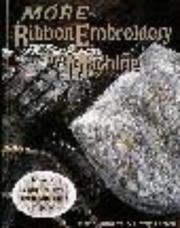 Cover of: More ribbon embroidery by machine