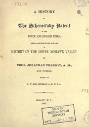 Cover of: A history of the Schenectady patent in the Dutch and English times by Jonathan Pearson, Jonathan Pearson