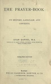 Cover of: The prayer-book: its history, language, and contents.