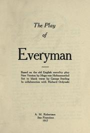 Cover of: The play of Everyman, based on the old English morality play by Hugo von Hofmannsthal