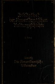 Cover of: Die amerikanische Literatur: Vorlesungen, Gehalten an der Königlichen Friedrich-Wilhelms-Universität zu Berlin