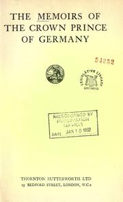 Cover of: The memoirs of the Crown Prince of Germany. by Wilhelm Crown Prince of Germany
