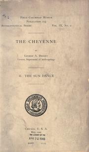 The Cheyenne by George Amos Dorsey