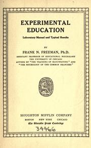 Cover of: Experimental education by Frank Nugent Freeman, Frank Nugent Freeman, Frank Nugent Freeman, Frank Nugent Freeman