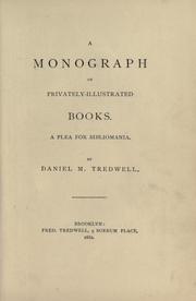 A monograph on privately illustrated books by Daniel M. Tredwell