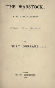 Cover of: The Warstock by Wirt Gerrare