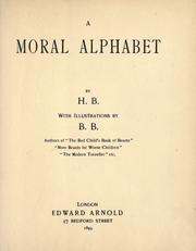 Cover of: A  moral alphabet by Hilaire Belloc