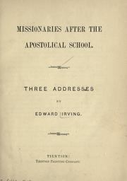 Cover of: Missionaries after the apostolic school: three addresses