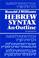 Cover of: Hebrew syntax