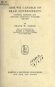 Cover of: Are we capable of self-government by Frank Wright Noxon, Frank Wright Noxon