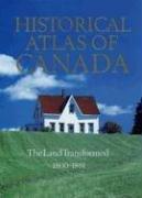 Cover of: Historical Atlas of Canada: Volume II by Geoffrey J. Matthews